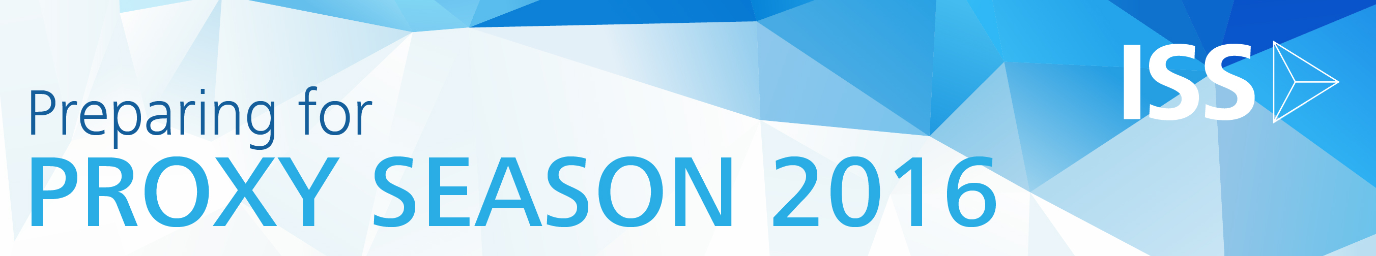 Proxy Season 2016 Proxy Season 2016