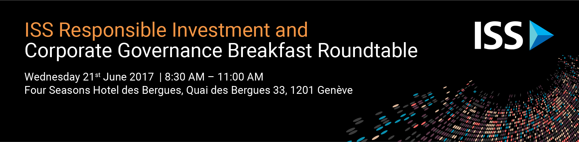ISS Responsible Investment and Corporate Governance Breakfast Roundtable
