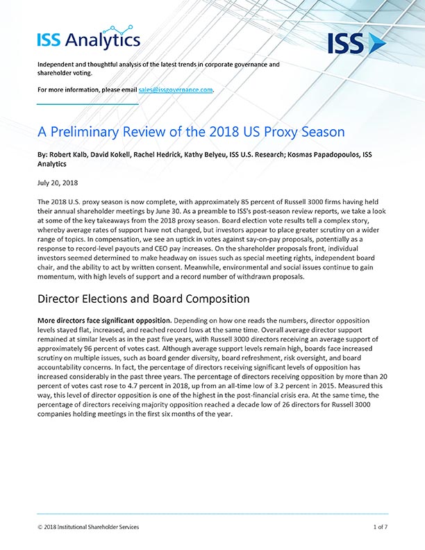 A Preliminary Review of the 2018 US Proxy Season A Preliminary Review of the 2018 US Proxy Season