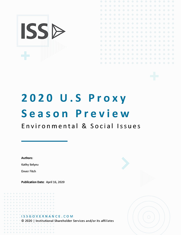 2020 U.S. Proxy Season Preview – Environmental & Social Issues