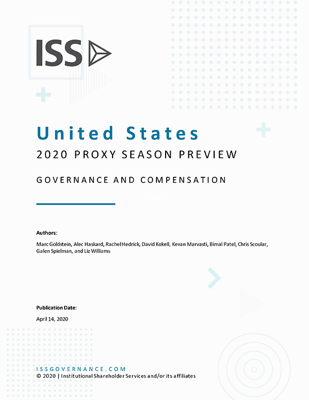 2020 U.S. Proxy Season Preview – Governance & Compensation