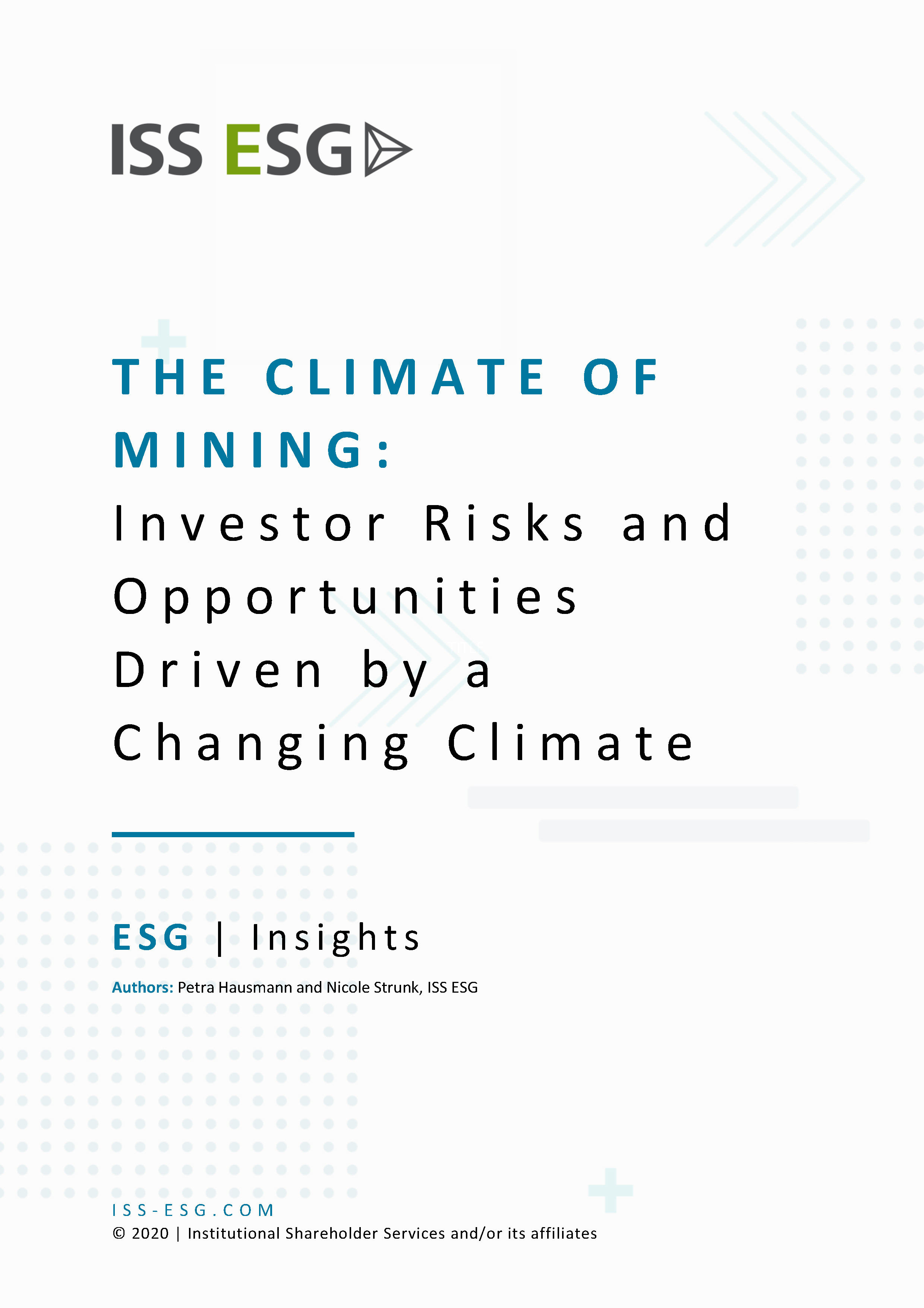 The Climate of Mining: Investor Risks and Opportunities Driven by a Changing Climate