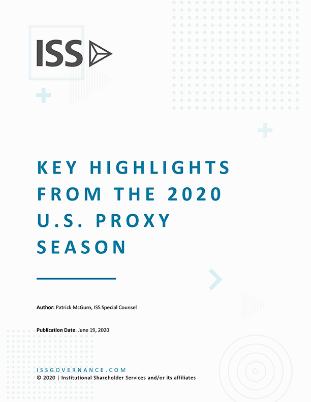 Key Highlights from the 2020 U.S. Proxy Season Key Highlights from the 2020 U.S. Proxy Season