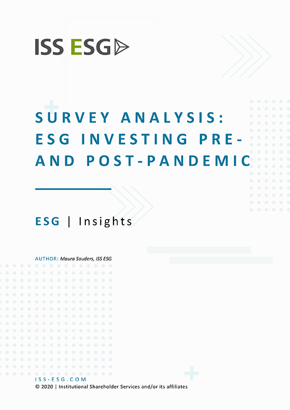 Survey Analysis: ESG Investing Pre- and Post-Pandemic Survey Analysis: ESG Investing Pre- and Post-Pandemic