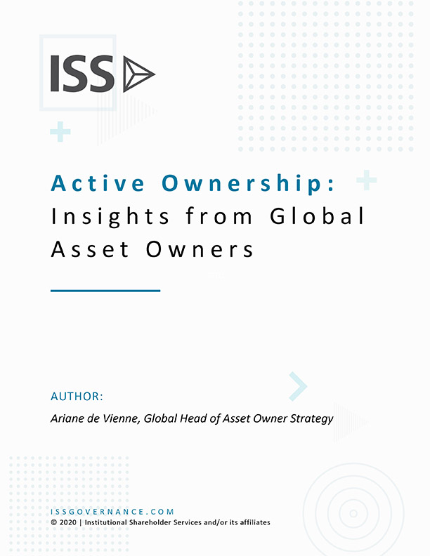 Active Ownership: Insights from Global Asset Owners Active Ownership: Insights from Global Asset Owners