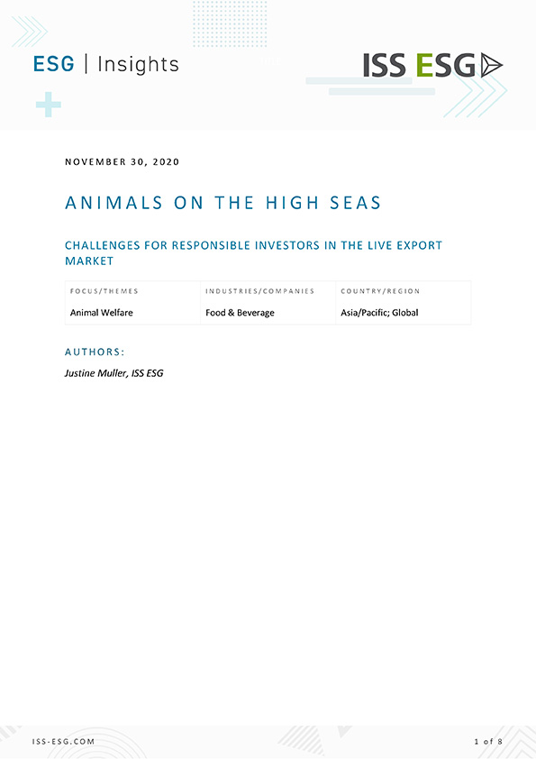 Animals on the High Seas – Challenges for Responsible Investors in the Live Export Market Animals on the High Seas – Challenges for Responsible Investors in the Live Export Market