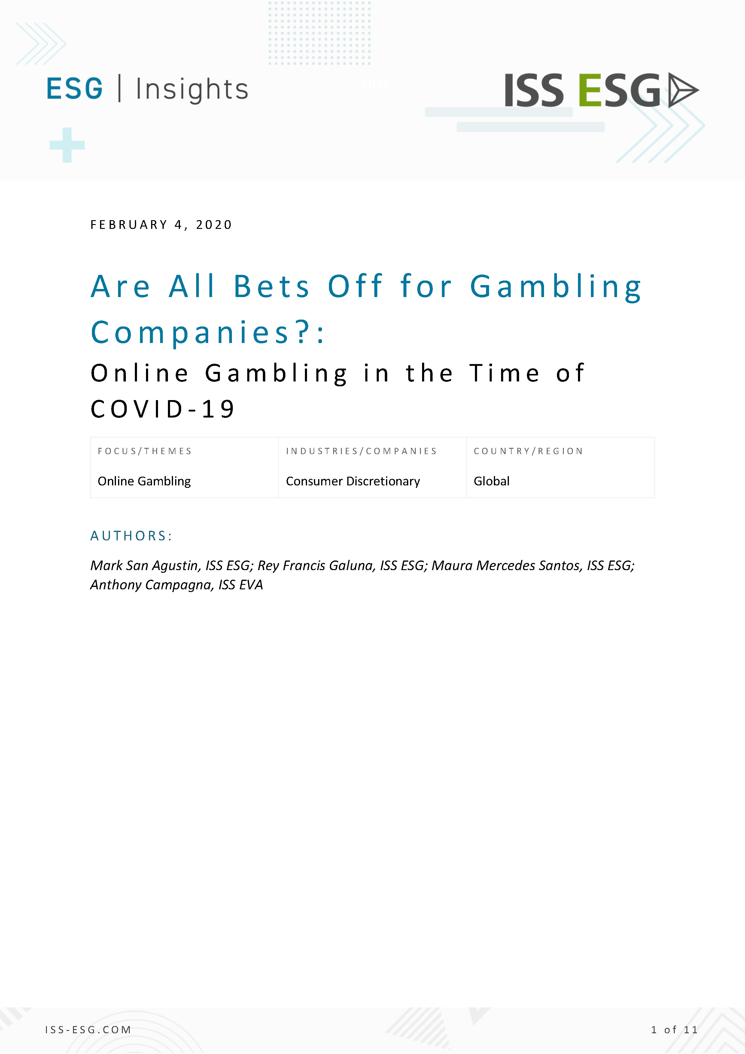 Are All Bets Off for Gambling Companies?: Online Gambling in the Time of COVID-19 Are All Bets Off for Gambling Companies?: Online Gambling in the Time of COVID-19
