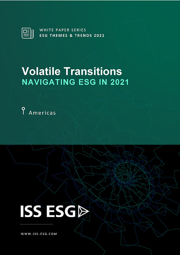 ISS ESG White Paper Series: ESG Themes and Trends 2021 – Americas
