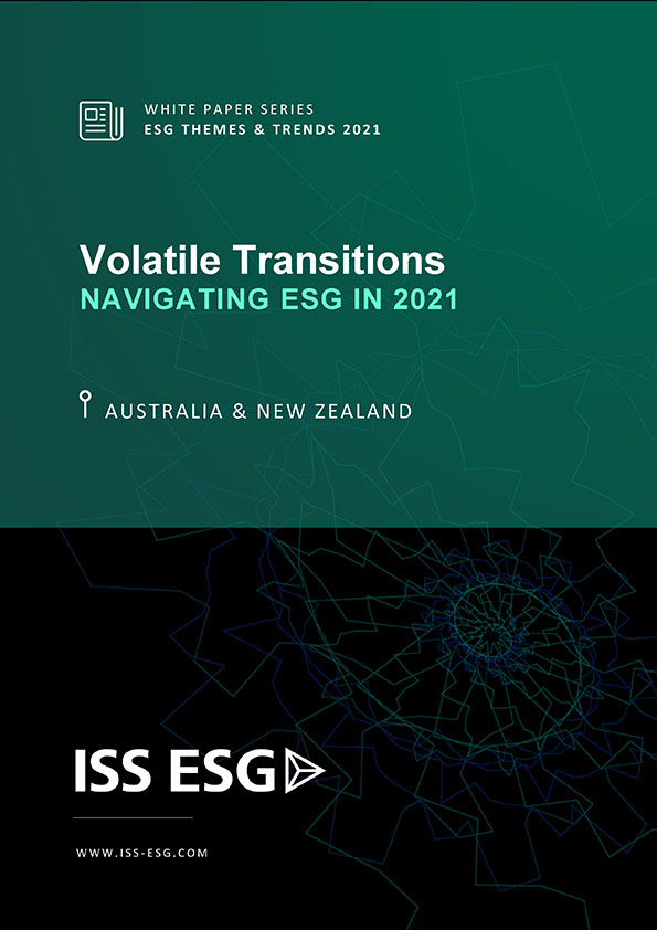 ISS ESG White Paper Series: ESG Themes and Trends 2021 – Australia & New Zealand