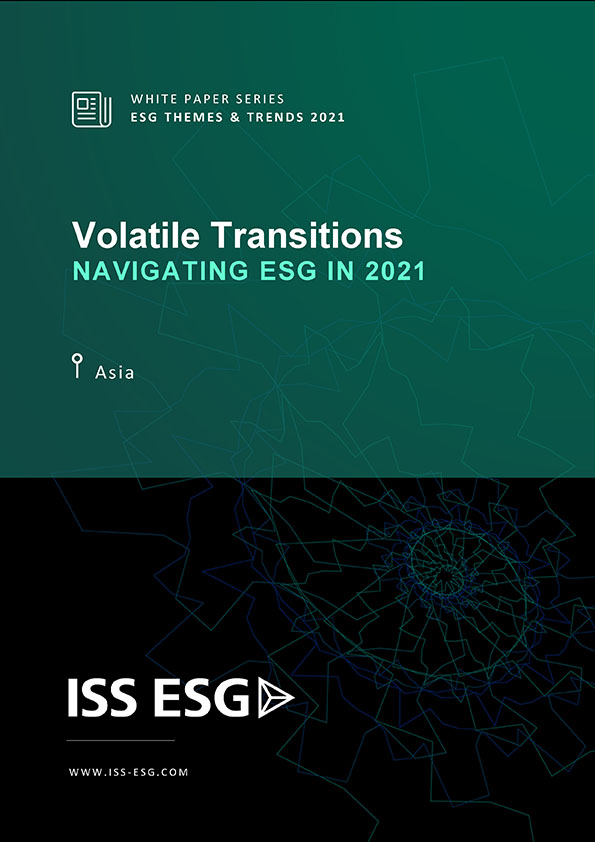 ISS ESG White Paper Series: ESG Themes and Trends 2021 – Asia