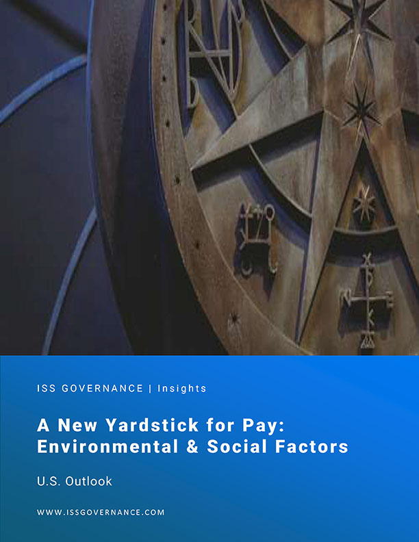 A New Yardstick for Pay: Environmental & Social Factors A New Yardstick for Pay: Environmental & Social Factors