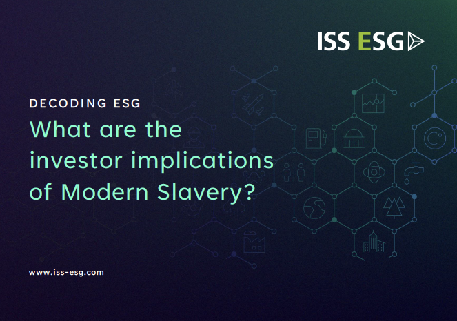 Decoding ESG: What are the investor implications of Modern Slavery?