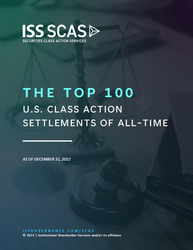 The Top 100 U.S. Class Action Settlements of All Time as of December 2022