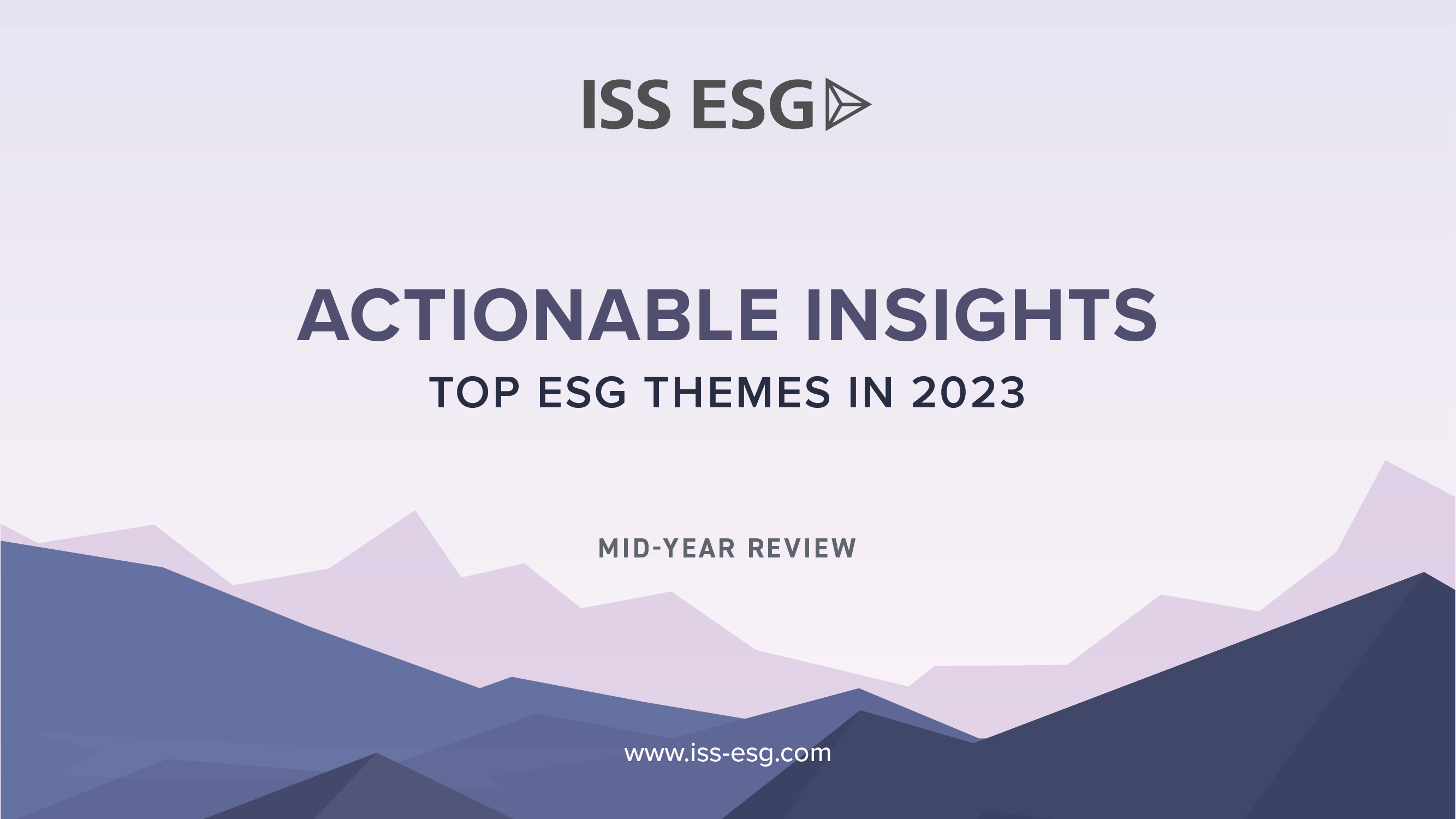 Cover for Actionable Insights TOP ESG THEMES IN 2023 MID-YEAR REVIEW