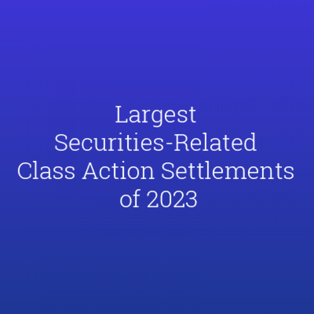 issscaslargestsecuritiesrelatedclassactionsettlementsof2023thumbnailnew ISS