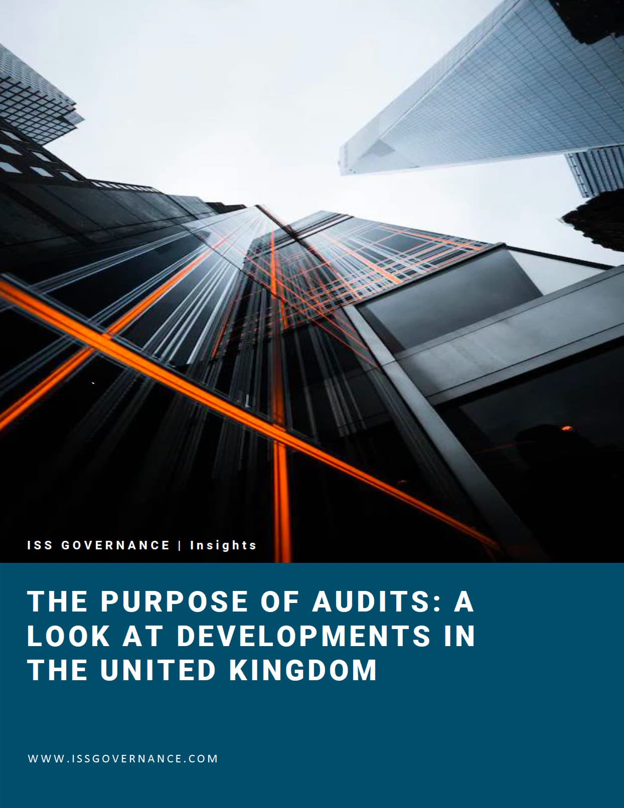 The Purpose of Audits: A Look at Developments in the United Kingdom