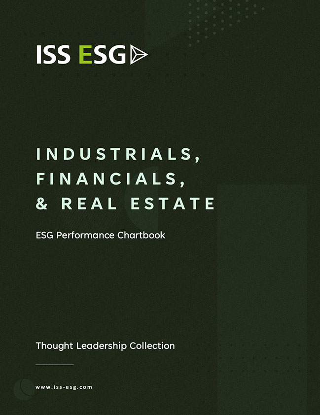 ESG Performance Chartbook: Industrials, Financials, & Real Estate ESG Performance Chartbook: Industrials, Financials, & Real Estate