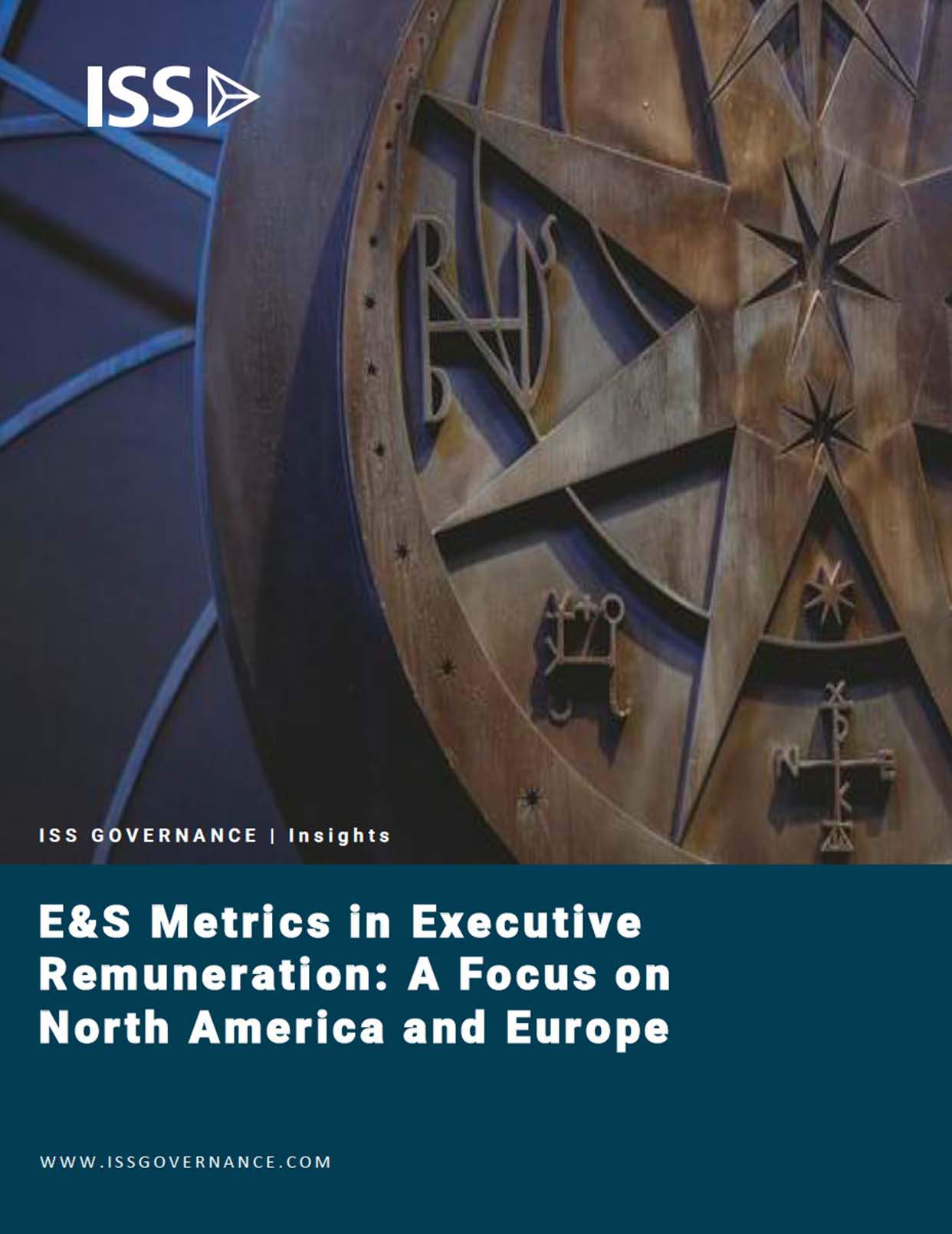 E&S Metrics in Executive Remuneration: A Focus on North America and Europe E&S Metrics in Executive Remuneration: A Focus on North America and Europe