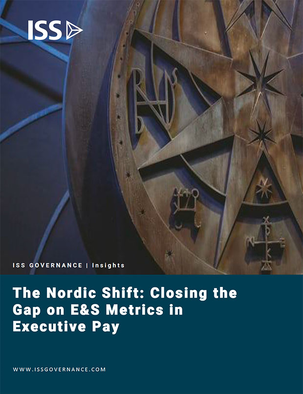 The Nordic Shift: Closing the Gap on E&S Metrics in Executive Pay